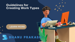 Guidelines for Creating Work Types